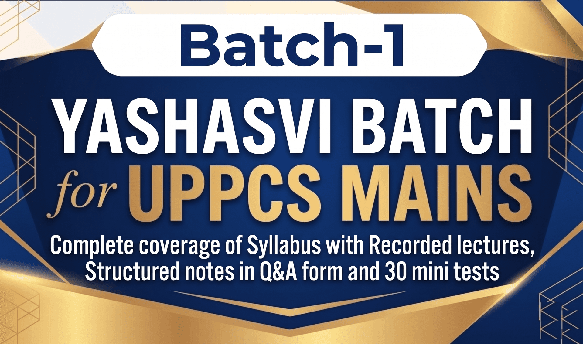 UPPCS ‘Yashasvi’ Batch 2026