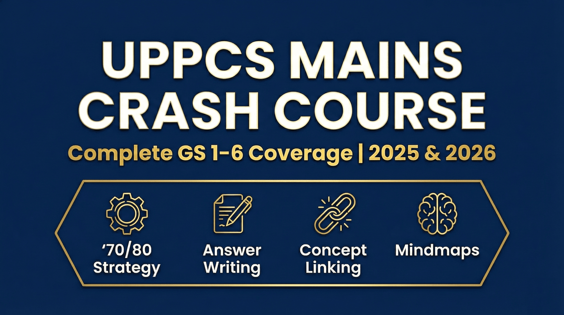 Crash Course for UPPCS Mains 2025 & 2026